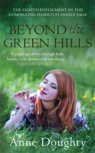 Beyond the Green Hills (Hamiltons Series)