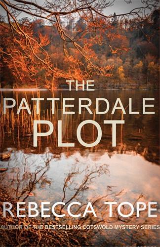 The Patterdale Plot: Murder and intrigue in the breathtaking Lake District (Lake District Mysteries): 9