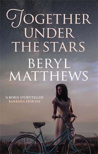 Together Under the Stars: The heartwarming WW2 saga