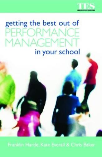 Getting the Best Out of Performance Management in Your School