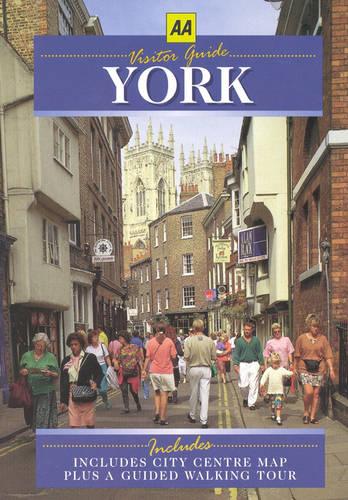Visitors Guide to York (AA Illustrated Reference)