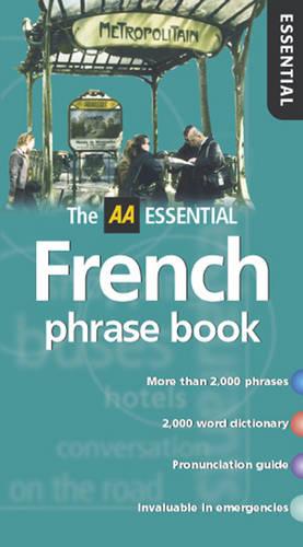 AA Essential French Phrasebook (AA Essential Phrase Book)