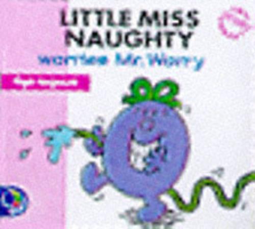 Little Miss Naughty Worries Mr.Worry (Little Miss New Story Library)