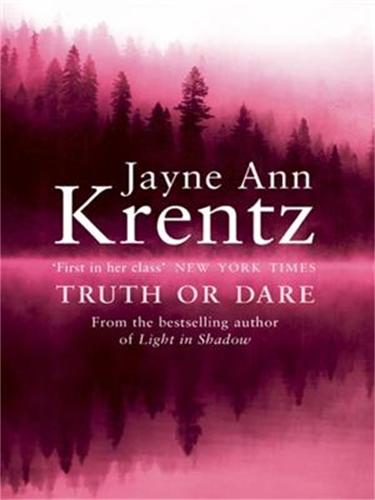 Truth Or Dare: Number 2 in series (Whispering Springs)