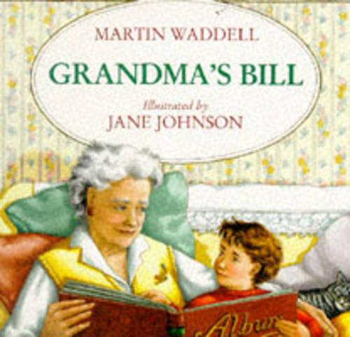 Big Books: Grandma's Bill: 1