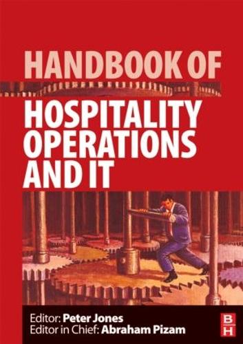 Handbook of Hospitality Operations and IT (Handbooks of Hospitality Management)