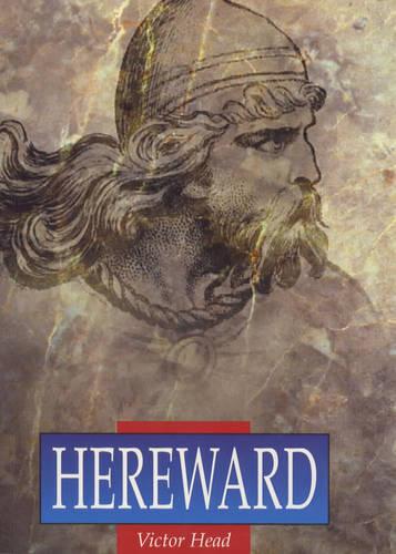 Hereward (Illustrated History Paperbacks)