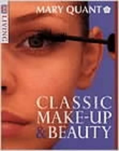 Classic Make-Up & Beauty (DK Living)