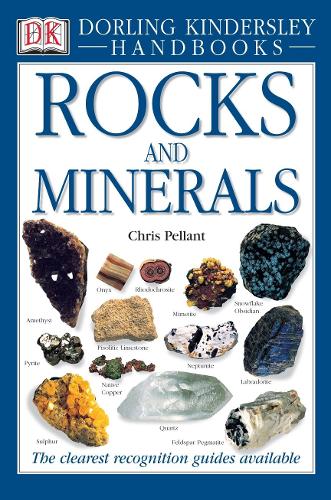 Rocks and Minerals (DK Handbooks)