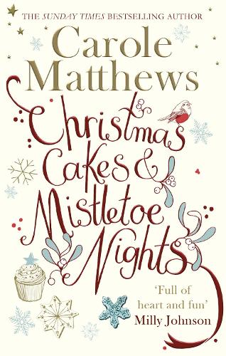Christmas Cakes and Mistletoe Nights: 'Full of heart and fun'