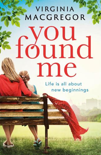 You Found Me: New beginnings, second chances, one gripping family drama