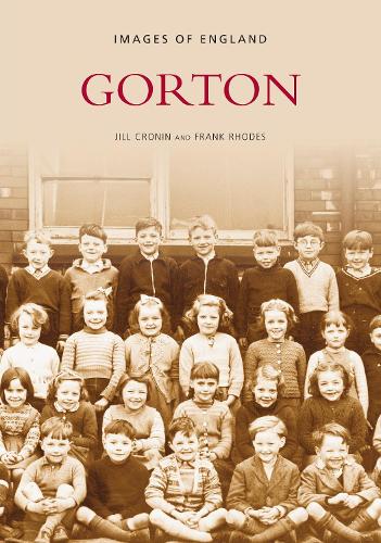 Gorton (Archive Photographs)