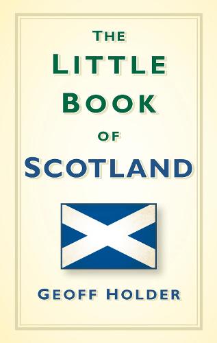 The Little Book of Scotland