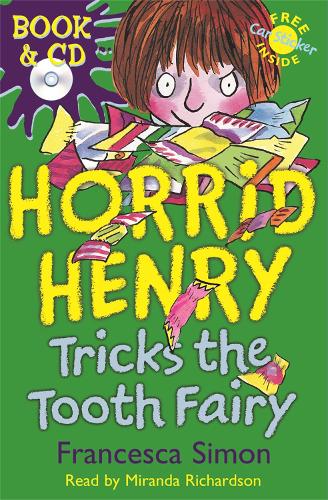 Horrid Henry Tricks The Tooth Fairy ( Book & cd)