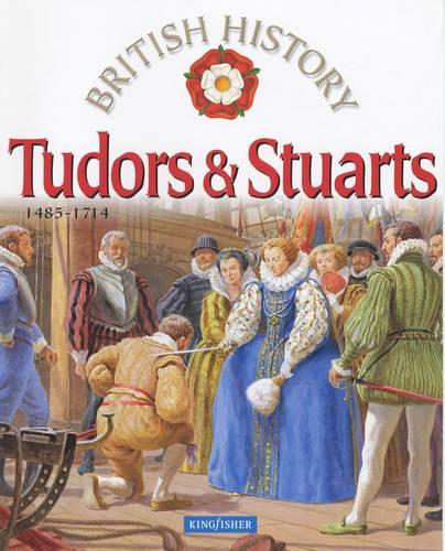 Tudors and Stuarts: 1485-1714 (British History S.)