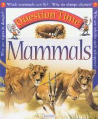 Mammals (Question Time S.)