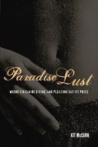 Paradise Lust: An Erotic Travelogue