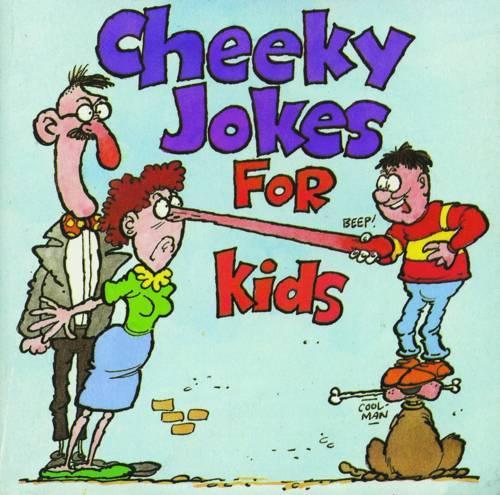 Cheeky Jokes for Kids