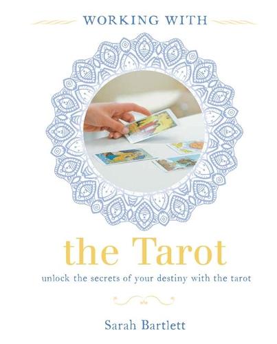 Working With: The Tarot (Bounty Working With)