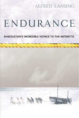 Endurance: Shackleton's Incredible Voyage to the Antarctic