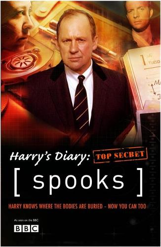 Spooks: Harry's Diary: Top Secret