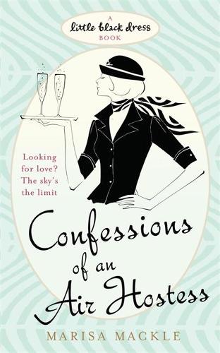 Confessions of an Air Hostess (Little Black Dress)