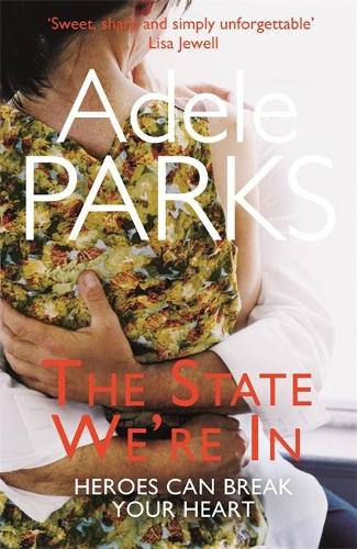 The State We're In: An intriguing novel of love and possibility
