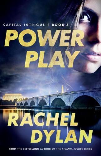Power Play: 3 (Capital Intrigue)