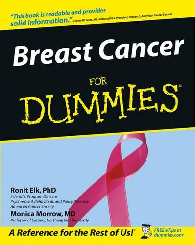 Breast Cancer For Dummies (For Dummies Series)