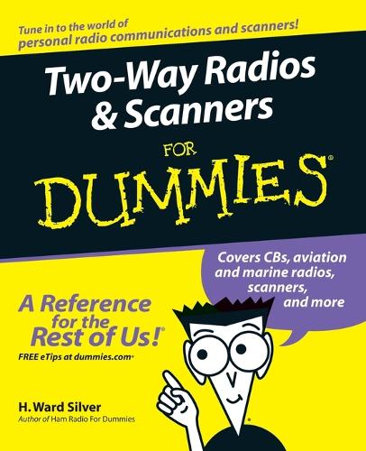 Two-way Radios & Scanners For Dummies