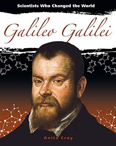 Galileo Galilei (Scientists Who Changed the World)