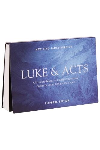 NKJV Luke/Acts Devotional, Flipback Edition, Red Letter, Paperback: New King James Version; A Scripture Reading Including 52 Devotional Guides on Jesus' Life and the Church