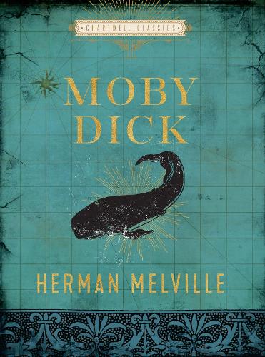 Moby Dick: Herman Melville (Chartwell Classics)