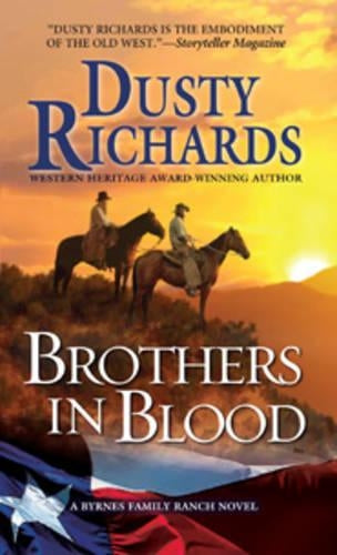 Brothers in Blood (Byrnes Family Ranch Novels)