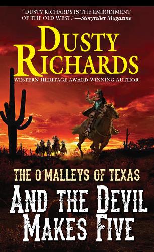 And the Devil Makes Five (The O'Malleys of Texas (#4))