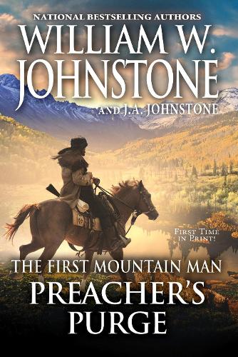 Preacher's Purge (Preacher/First Mountain Man�(#28))