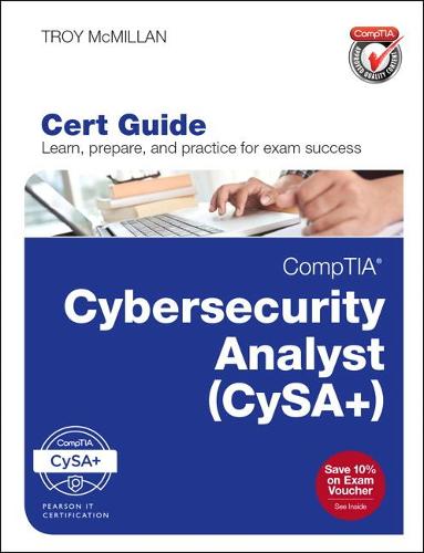 Comptia Cybersecurity Analyst (Cysa+) Cert Guide