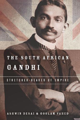 The South African Gandhi (South Asia in Motion)