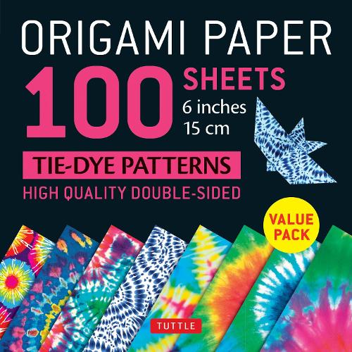 Origami Paper 100 sheets Tie-Dye Patterns 6" (15 cm): Tuttle Origami Paper: High-Quality Origami Sheets Printed with 8 Different Designs: Instructions for 8 Projects Included (Origami Paper Pack)