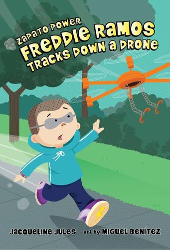 Freddie Ramos Tracks Down a Drone: 09 (Zapato Power)