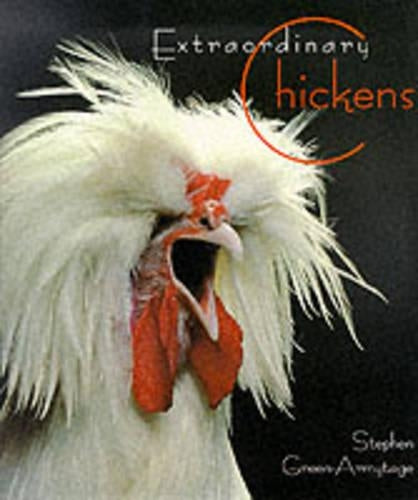 Extraordinary Chickens