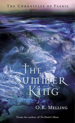 Summer King (Chronicles of Faerie)