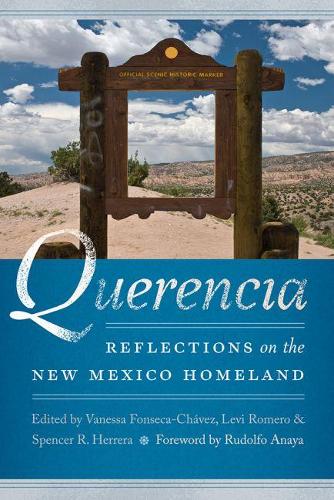 Querencia: Reflections on the New Mexico Homeland (Querencias Series)