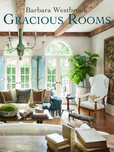 Barbara Westbrook: Gracious Rooms