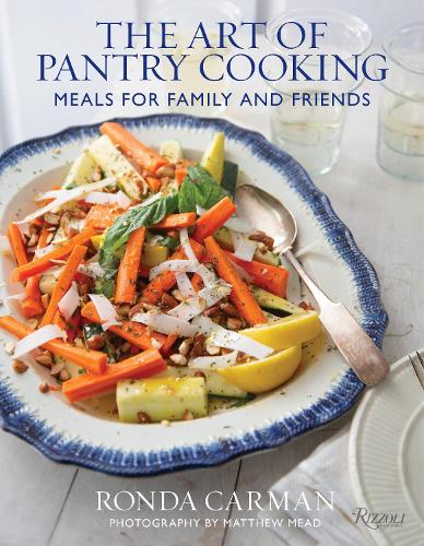 Art of Pantry Cooking, The: Meals for Family and Friends