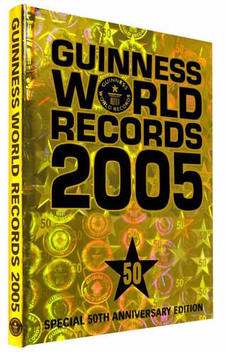 Guinness World Records 2005 (50th Anniversay Edition)