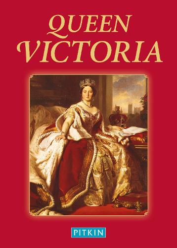 Queen Victoria (Pitkin Guides)
