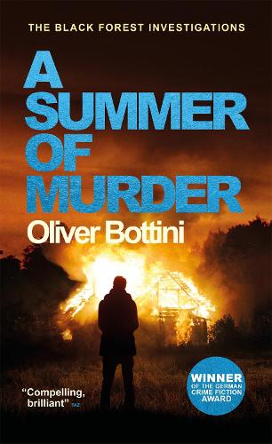 A Summer of Murder: A Black Forest Investigation II (The Black Forest Investigations)
