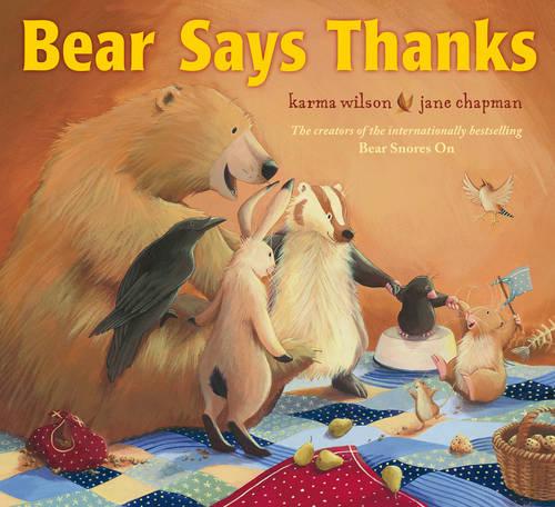 Bear Says Thanks [Paperback] by Wilson, Karma ( Author )