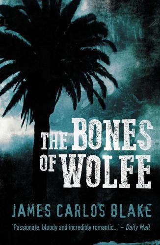 Bones of Wolfe, The